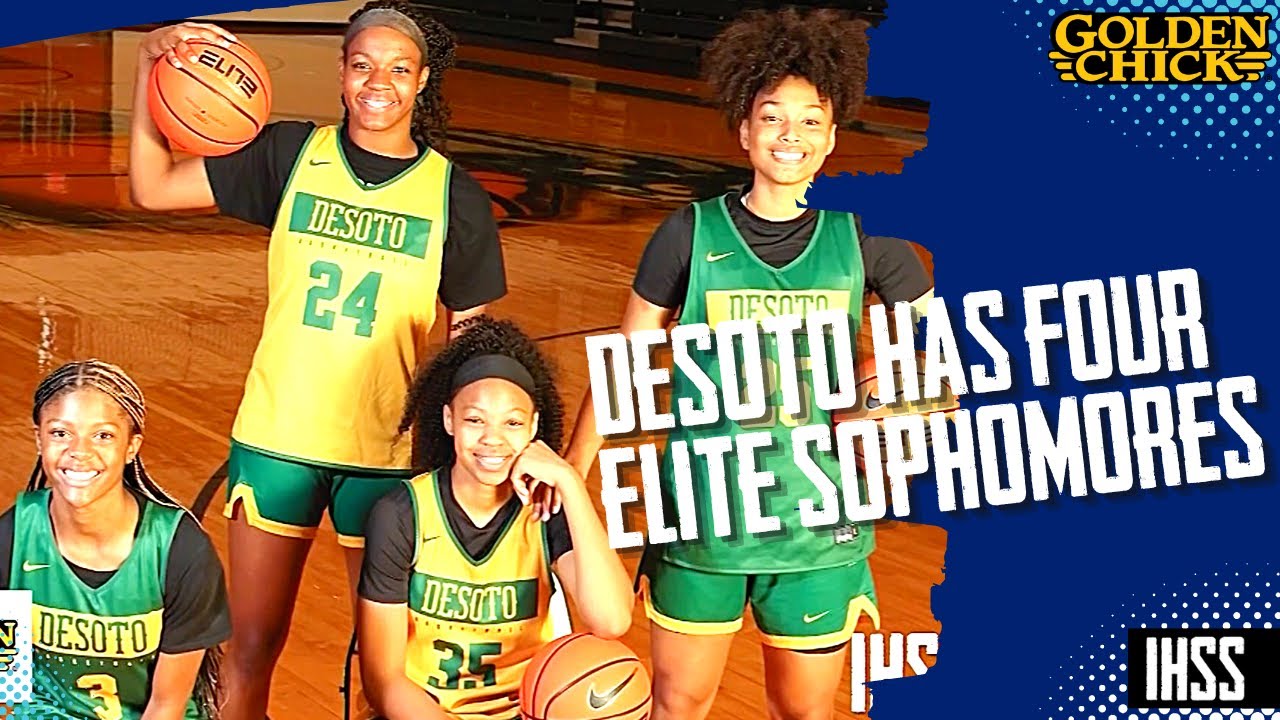 DeSoto Girls Basketball Has A Quartet of Highly Recruited Sophomores