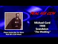 Michael Card - The Wedding (HQ)