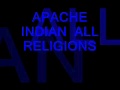 APACHE INDIAN ALL RELIGIONS 