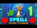 Sprill Wodne Przygody Odcinek 1 5 Poziomy 1 10