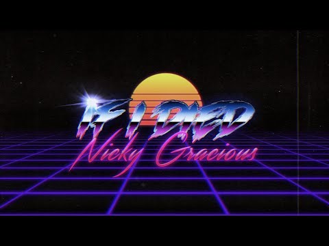 Nicky Gracious - "If I Died" (Official Music Video)