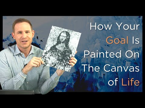 Insights to Impossible: How Your Goal Is Painted On The Canvas of Life