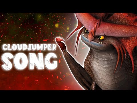 CLOUDJUMPER SONG (Official Video) (httyd)