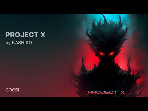 KASHIRO - PROJECT X (Official Audio)