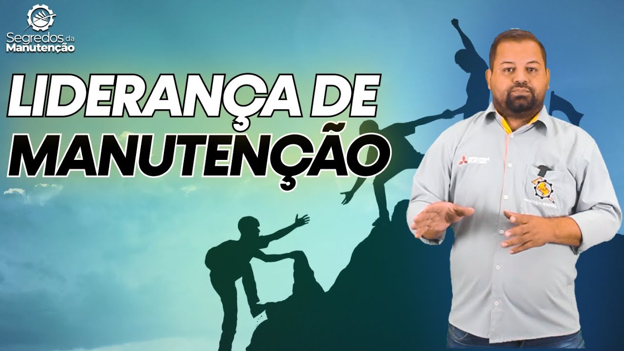 Segredos da Liderança na Gestão de Manutenção: Perfil Ideal, Impacto e Estratégias