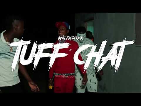 King Frederick - TUFF CHAT (official music video).prod Christo