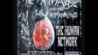 MAGZ of the HUMANBEINGS *HUMANZ ALIVE ft. 2MEX,DJ LALOE & CONCEPT