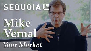How Sequoia Evaluates Market Size with Mike Vernal (Sequoia Capital)