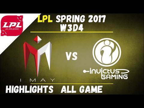 IM vs IG Highlights ALL GAME | LPL Spring W3D4 2017 | I May vs Invictus Gaming
