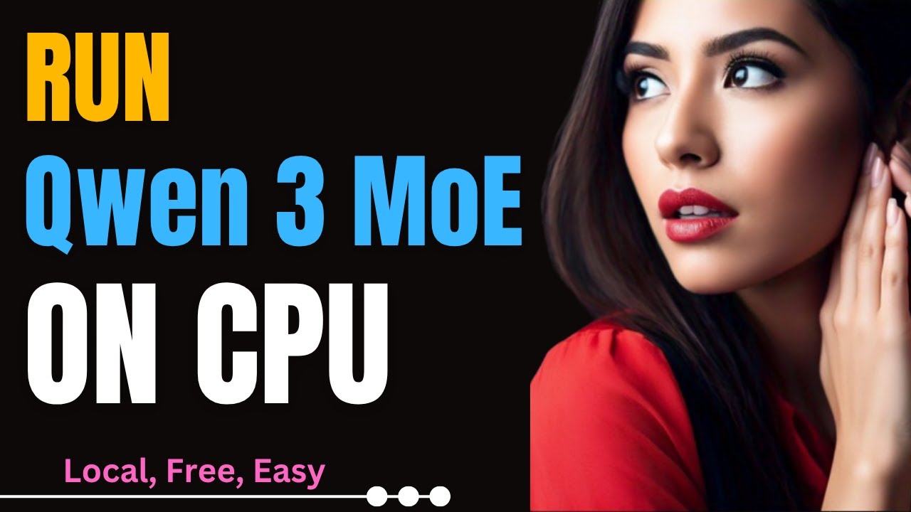 Run Qwen3-30B MoE on CPU Locally: Easy Step-by-Step Tutorial