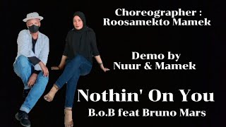 NOTHIN' ON YOU | B.o.B. feat Bruno Mars | Line Dance | Choreo by ROOSAMEKTO MAMEK | July 2022