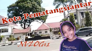 preview picture of video 'NVLOG#1 || Kota Pematangsiantar '