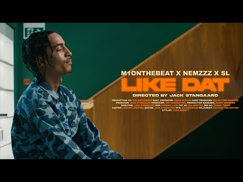 M1onTheBeat, Nemzzz, SL - Like Dat (Official Video)
