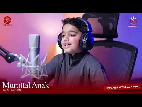 Murottal Anak | Juz Amma | Juz 30 | Ustman Al Hadad