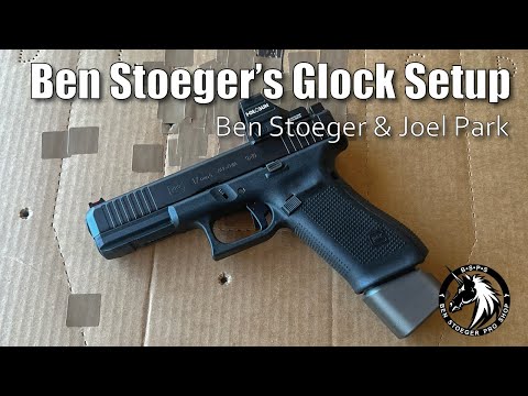 Ben Stoeger's Glock Setup with Joel Park