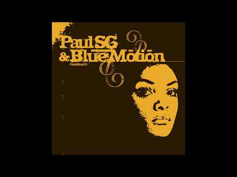 Paul SG & Blue Motion - Love Affairs