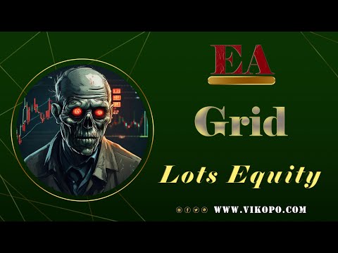 Video Vikopo Grid Lots Equity MT4