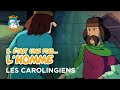 Il était Une Fois L Homme ‍ ️ ‍ ️ Les Carolingiens