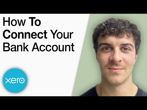 How to Connect Your Bank Account to Xero [2025 Full Guide]