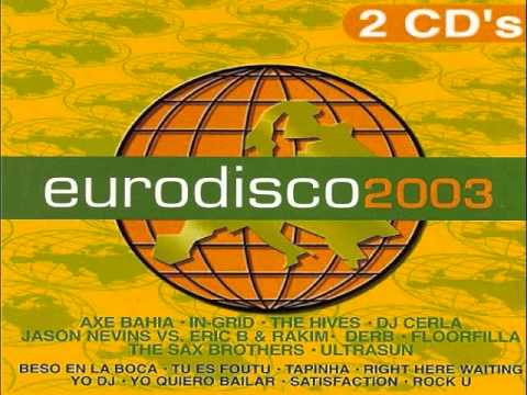 6.- BENNY B. - Satisfaction (EURODISCO 2003) CD-2