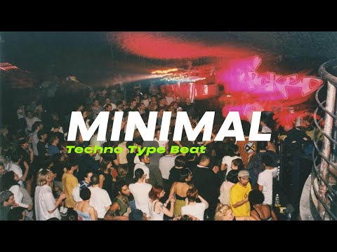 (SOLD) Minimal Techno x 90s Rave Techno Type Beat - "MINIMAL" | Club Banger Instrumental 2023