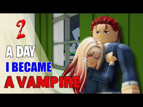 👉 VAMPIRE Ep2: A Day I Became A Vampire