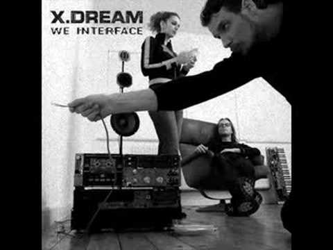 x dream - the first