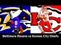 Chiefs vs Ravens Full Game