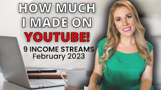 How Much YouTube Paid Me February 2023 (courses, affiliate marketing, blogging & digital products)