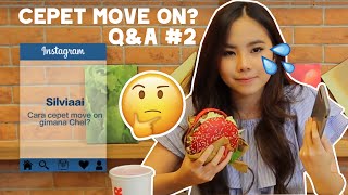 Download lagu Q&A WITH CHELSEA : ' CARA CEPET MOVE ON GIMANA CHEL? ' mp3