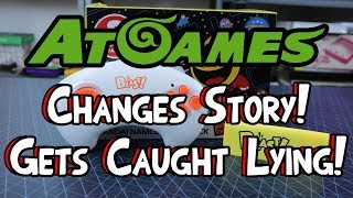 AtGames Changes Story & Gets Caught Lying!