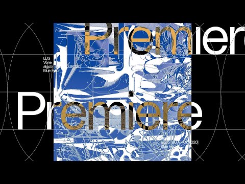 Premiere: LDS - Vone [BLUEHOUR020]