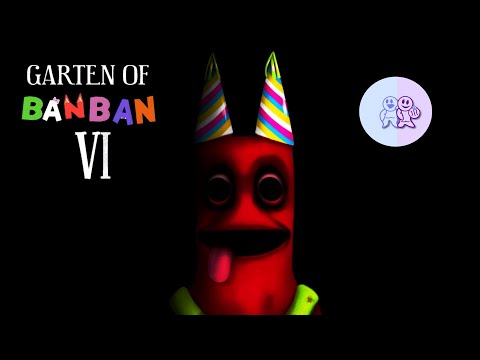 Garten of BANBAN 6 - LEAKED GAMEPLAY | Euphoric brothers - YouTube