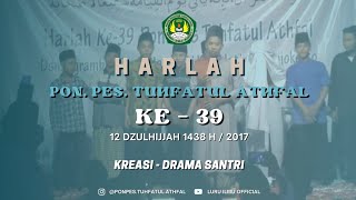 Download lagu Pertunjukan Drama Musikal ' SANTRI KOPLAK ' dalam rangka HARLAH PPTA KE - 39 (2017) mp3