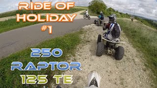 preview picture of video '[Ride of Holiday #1] 250 RAPTOR I 125 TE'