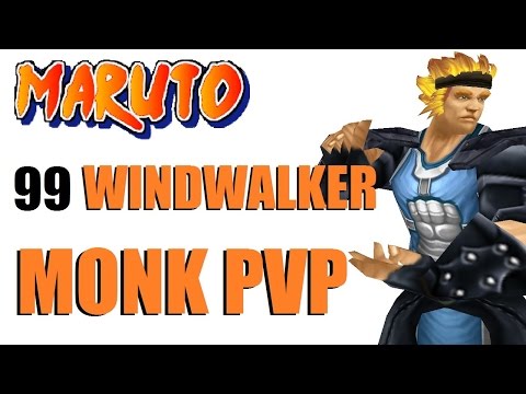 Maruto - Level 99 Windwalker Monk Twink PvP - WoD Patch 6.2.4