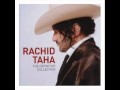 Rachid Taha 08 Douce France Sweet France Wmv
