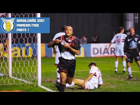 Brasileirão 2001 | Primeira Fase | Parte 1