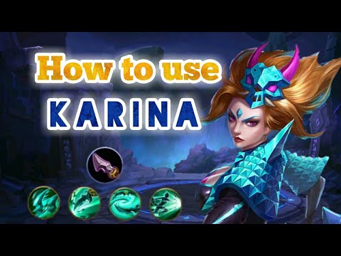 Mobile Legend - How to use Karina for beginner