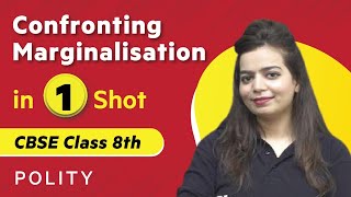 Confronting Marginalisation in One Shot | Polity - Class 8th | Umang | Physics Wallah
