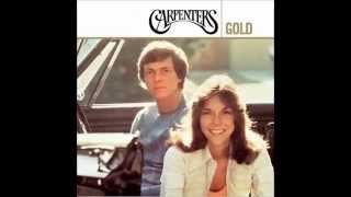 The Carpenters  "Baby It's You"