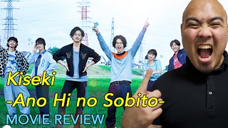 Kiseki -Ano Hi no Sobito- (GReeeeN biopic) - Movie Review