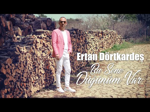 Ertan DÖRTKARDEŞ-Bu Sene Düğünüm Var