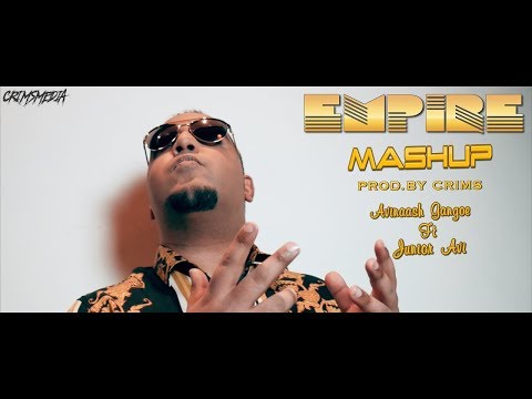 EMPIRE - MASHUP (PROD.BY CRIMS) AVINAASH GANGOE FT JUNIOR AVI