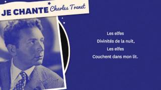 JE CHANTE CHARLES TRENET
