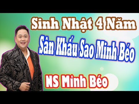 sinh nhật 4 năm sân khấu sao minh béo