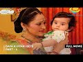 Daya Ki Pyari Beti I FULL MOVIE Part 4 Taarak Mehta Ka Ooltah Chashmah Ep 1646 To 1648