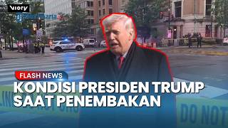 Asisten Ungkap Kondisi Donald Trump seusai Tragedi Penembakan di Area Gedung Putih