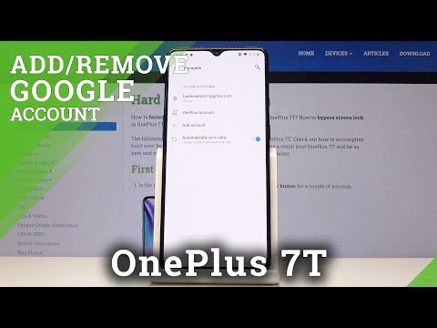 How to Add & Delete the Google Account on OnePlus 7T - Manage Google Accounts