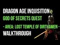 Dragon Age Inquisition Walkthrough God Of Secrets ...